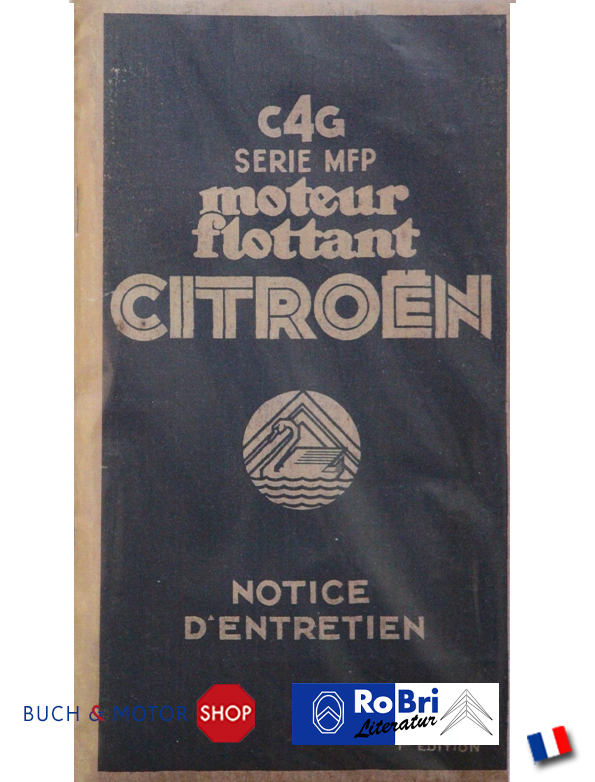 Citroën C4G Moteur flotant Notice d'entretien 1932